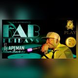 FabFridays hosted by Dj Apeman ( Silverbackdjz ) Nov 13th 2015 set.1