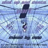 Shut up and Dance Part 1 mixed by MSP
