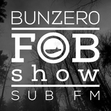 SUB FM - BunZer0 - 11 02 16