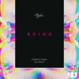 cosmopolyphonic x Seiho - guest mix vol.37