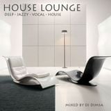 House Lounge - Deep Jazzy House Mix (2014)