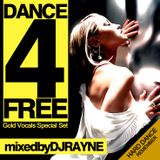 Dance4Free Vol.4 (Mixed by Dj Rayne)