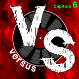 VERSUS - CAPÍTULO 6
