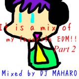 EDM Mix Part 2