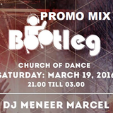 Bootleg Church of Dance Promo Mix for 19-3-2016