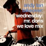 Mr. Doris / We Love…