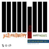 Jazzyphatnappy: LIVE from the Dark Room / Vol 4