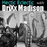 Hectic Eclectic Show"-Putting you in the know, of songs worth knowing-EP#51 (4-03-13)