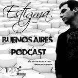 Estigma Buenos Aires Podcast 053