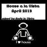 House a la Vista April 2013