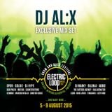 DJ AL:X - Electric Loop Exclusive Mix Set