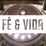 Fé e Vida - 31/05/2014