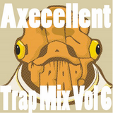 Trap Mix Vol 6