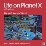 Life on Planet X w/ Videeo - 16th October 2014