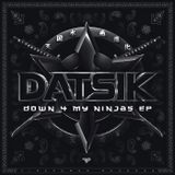 Datsik Down 4 My Ninja Mix Adrian Campos