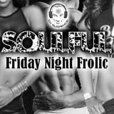 Soulful Friday Night Frolic