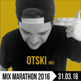 The Mix Marathon 2016 - FULL VERSION (6/6) - OTSKI (BE)