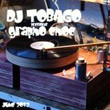 DJ TOBAGO presents GRAPHO CHOC Vol. 1