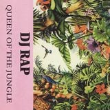 Dj Rap Love of Life 'Queen of the Jungle' 1994 Side A
