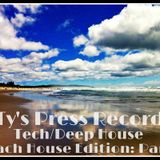 Ty's Press Record - Beach House Edition: Part 1 (Tech & Deep House)