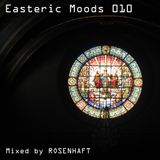 Easteric Moods 010