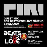 DJ Piri - Guest Mix For Beats For Love Víkend S Helaxem (2014-06-29)