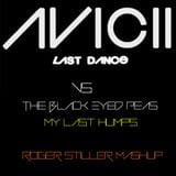 Avicii vs. Black Eyed Peas - My Last Humps (Roger Stiller Mashup)