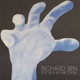 Richard Sen Eye Sea In The Dark Mix