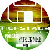 Patrick Mike- Deep/Tech House 004