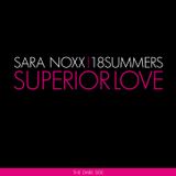 Superior Love - The Dark Side (2009) - snippets