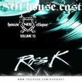 801 Housecast Vol. 15 Mixed By ROSS K