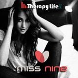 Therapy Life- Miss Nine Exclusive Mix