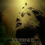 Nyodene D – Edenfall