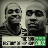 The Rub's Hip-Hop History 2002 Mix