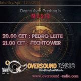 Pedro Leite - Deanna Avra Predrag Iv Music - Oversound Radio - 12-04-2014