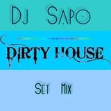 Dj Sapo - Dirty House Set Mix