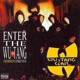 Wu-Tang Clan - Enter The Wu-Tang (36 chambers) REMASTERED