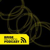 Brise Podcast #19.2 - Mixed by Slow Hearts