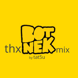 thx botnek mix