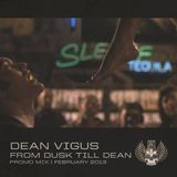 Dean Vigus - From Dusk Till Dean (Promo Mix February 2013)