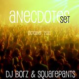 Anecdotes (October, 2011) - Dj Borz & SquarePants (Dj Fog)