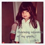 (#1) ...the charming mistakes of my youth... guest: Alexandria Hilfiger