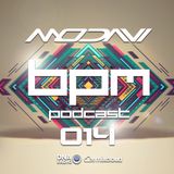 Modavi BPM Podcast 014