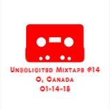 Unsolicited Mixtape #14 (01-14-15)