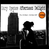 Gary Spence Afternoon Delight Thurs 30th April 3pm6pm 2015