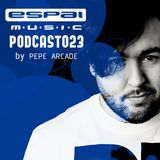 Pepe Arcade - Espai Podcast 023