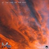 30 July 2014 - At The End Of The Day (ft. Hirshi)