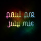 Paul Pre - July Mix