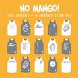 YES JERSEY - A JERSEY CLUB MIX