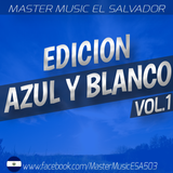 2-Edicion Azul Y Blanco Vol.1 - Bolito Mix Dj Luigi Ft master music